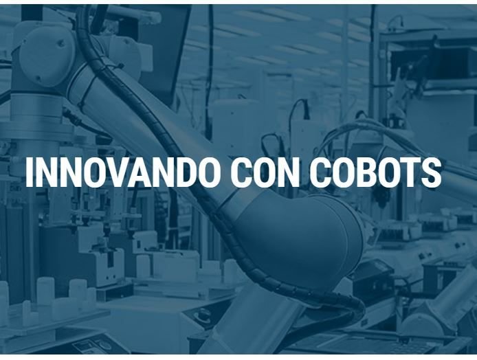 UNIVERSAL ROBOTS INVITA A ROMPER BARRERAS CON LA ROBÓTICA COLABORATIVA